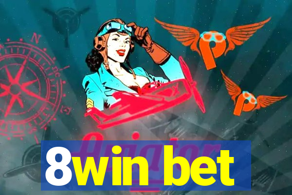 8win bet